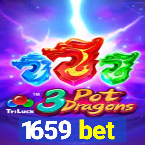 1659 bet